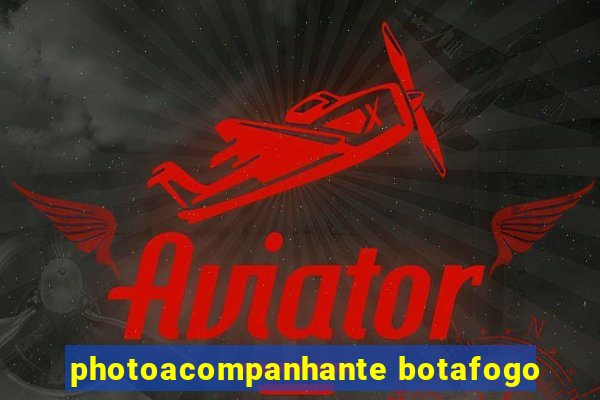 photoacompanhante botafogo